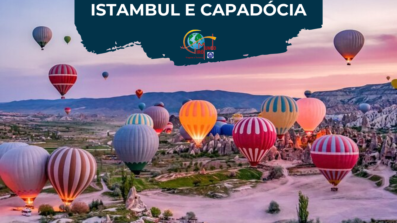 ISTAMBUL & CAPADÓCIA 